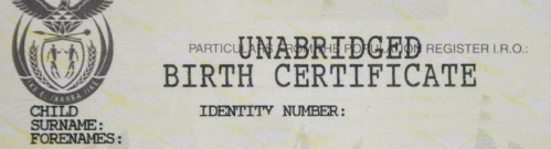 Why My South African “Unabridged Birth Certificate” No Longer Says “Unabridged”